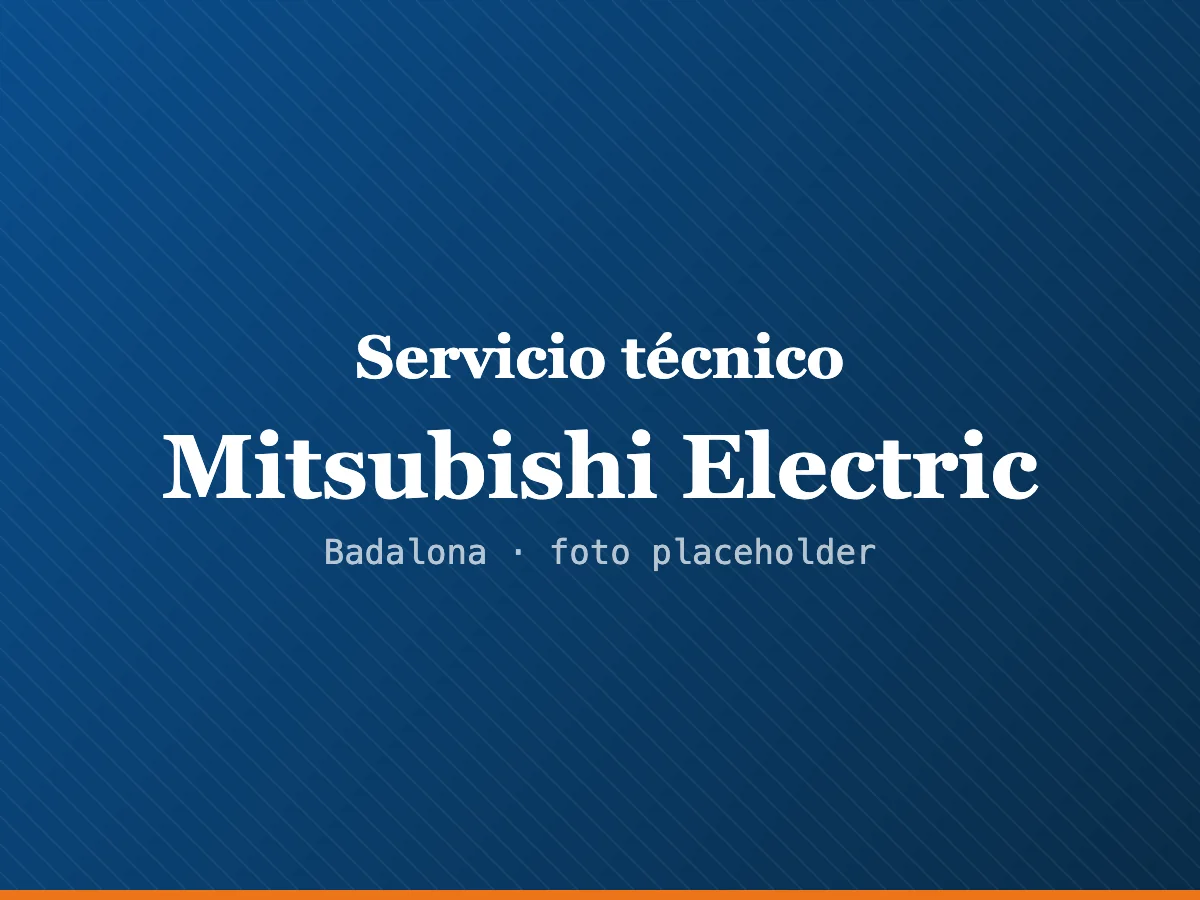 Servicio técnico Mitsubishi Electric en Mataró