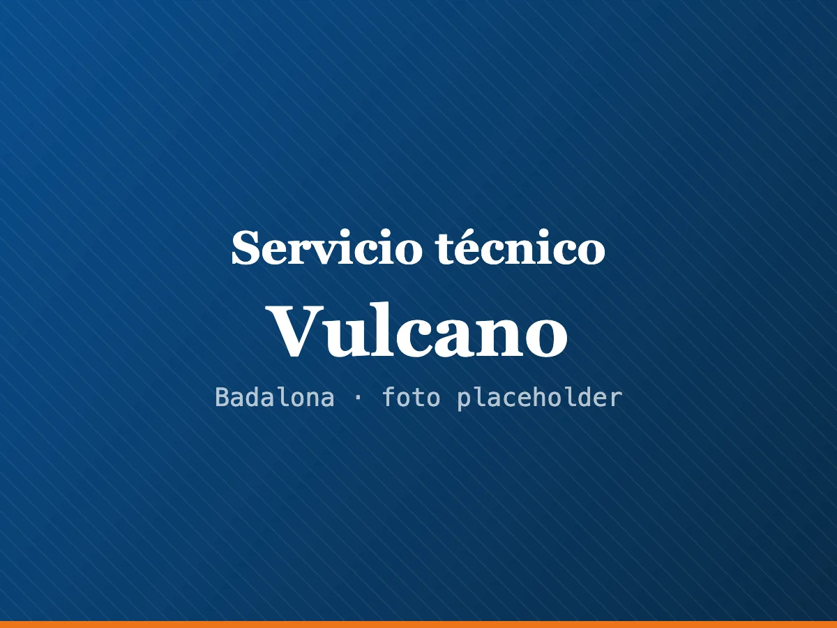 Servicio técnico de calderas Vulcano en Mataró